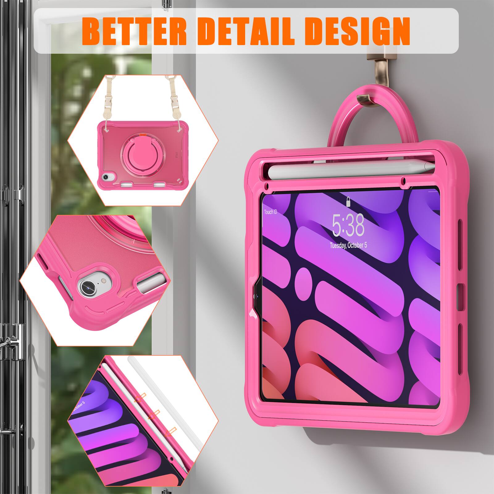 BETTER DETAIL DESIGN

Touch ID

5:38

Tuesday October 5