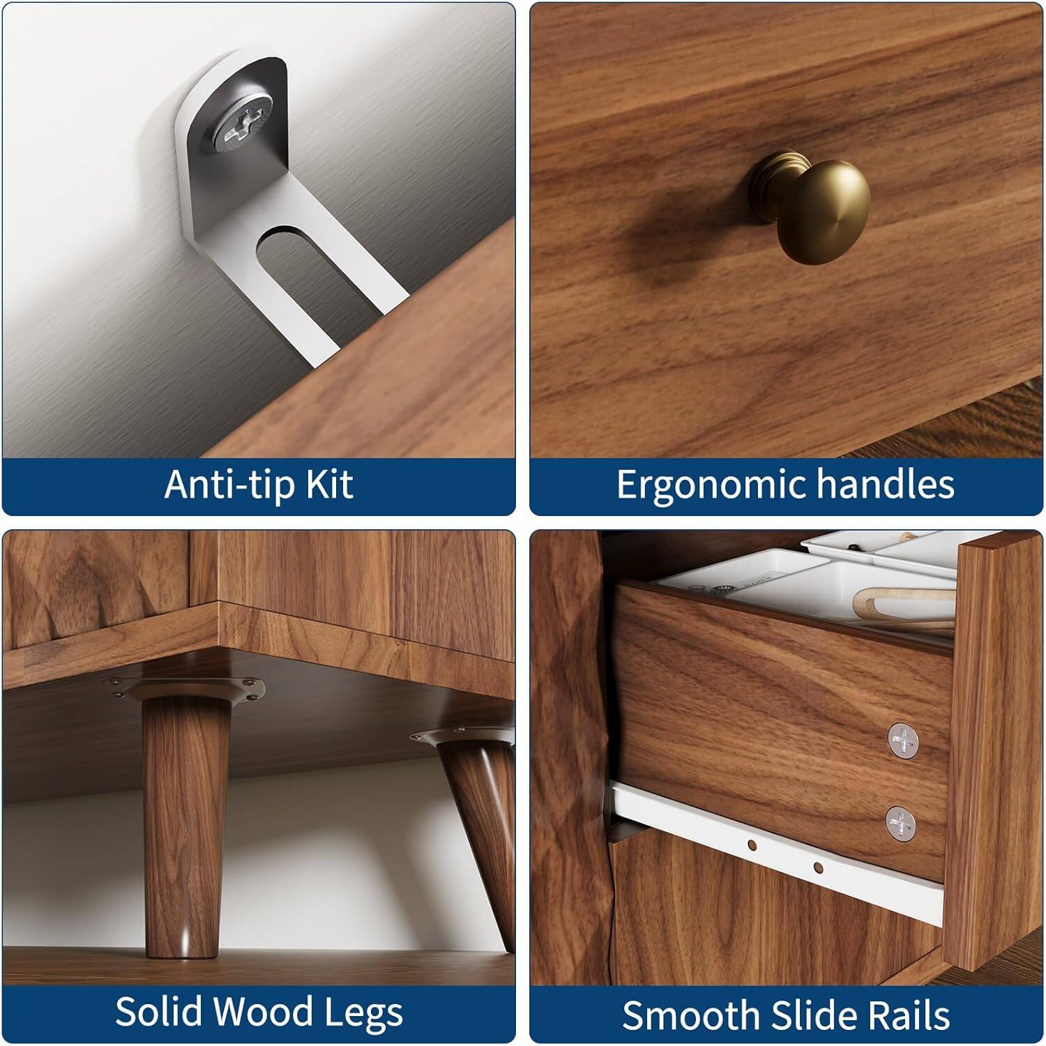 - Anti-tip Kit
- Ergonomic handles
- Solid Wood Legs
- Smooth Slide Rails
