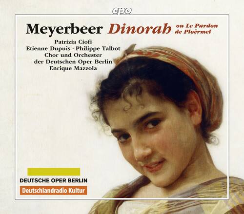 Meyerbeer,Giacomo / Ciofi,Patrizia / Carico,Seth - Giacomo Meyerbeer: Dinora   - COMPACT DISCS [CD] price history on PriceWatchPro