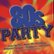 Front Standard. 80's Party [CD].