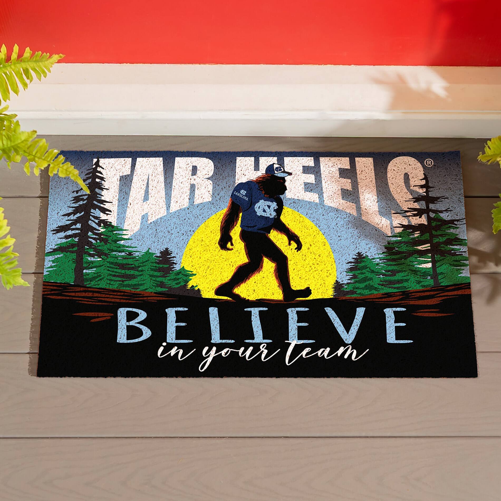 TAR HEELS  
BELIEVE  
in your team