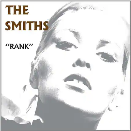 THE SMITHS
"RANK"