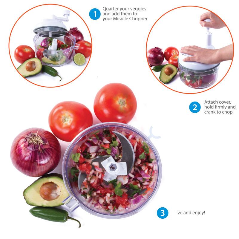 1. Quarter your veggies and add them to your Miracle Chopper.

2. Attach cover, hold firmly and crank to chop.

3. Enjoy!