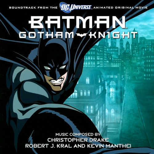 Best Buy: Batman Gotham Knight [Soundtrack from the DC Universe Animated  Original Movie] [CD]