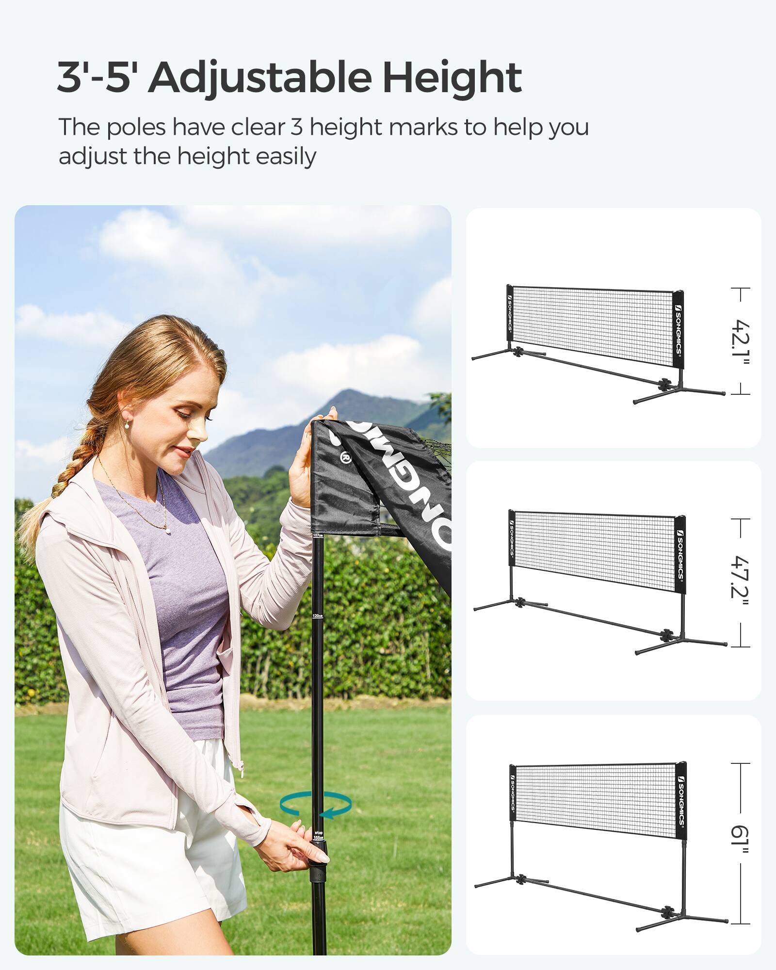 3'-5' Adjustable Height  
The poles have clear 3 height marks to help you adjust the height easily  

- 42.1"  
- 47.2"  
- 61"