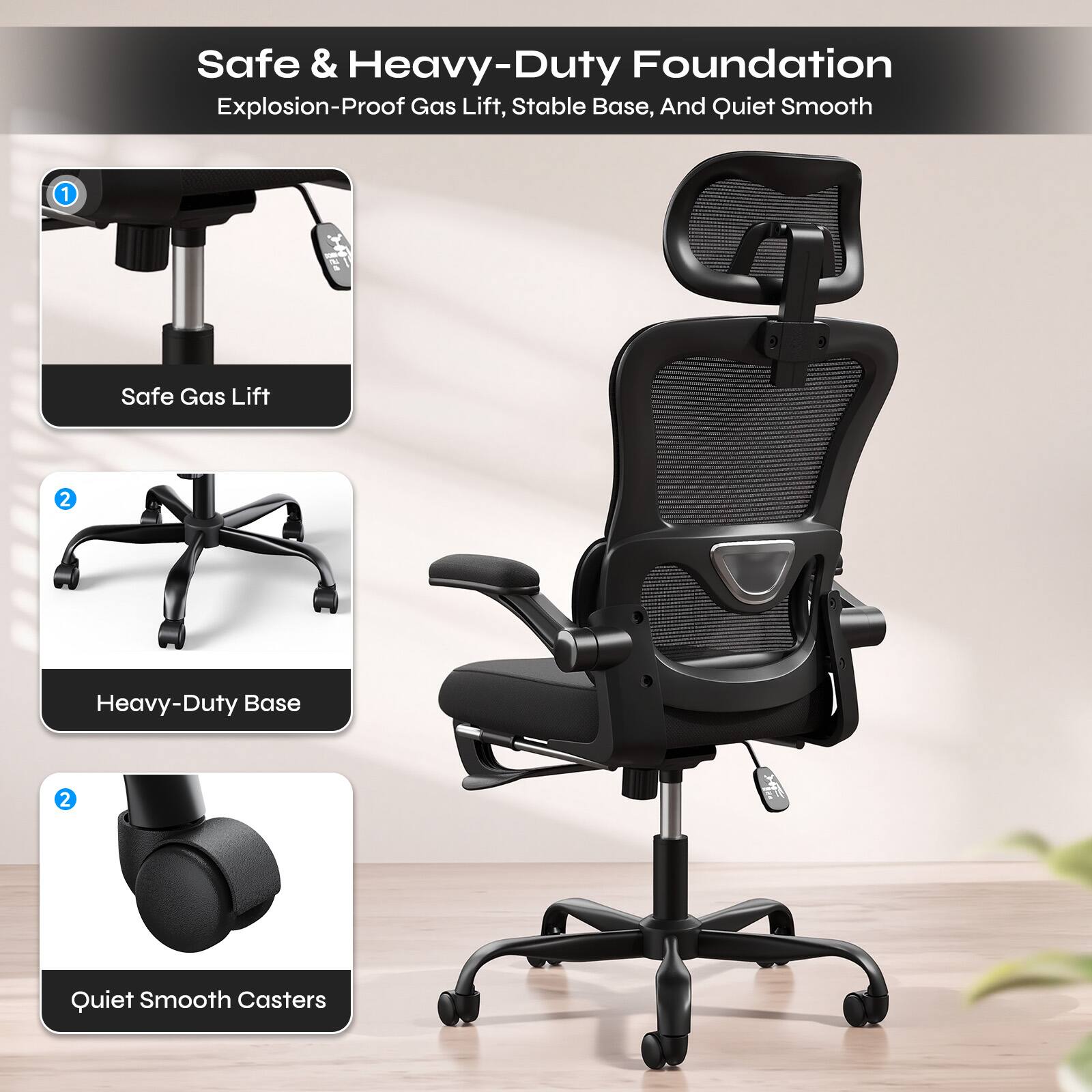 Safe & Heavy-Duty Foundation  
Explosion-Proof Gas Lift, Stable Base, And Quiet Smooth

1. Safe Gas Lift
2. Heavy-Duty Base
2. Quiet Smooth Casters
