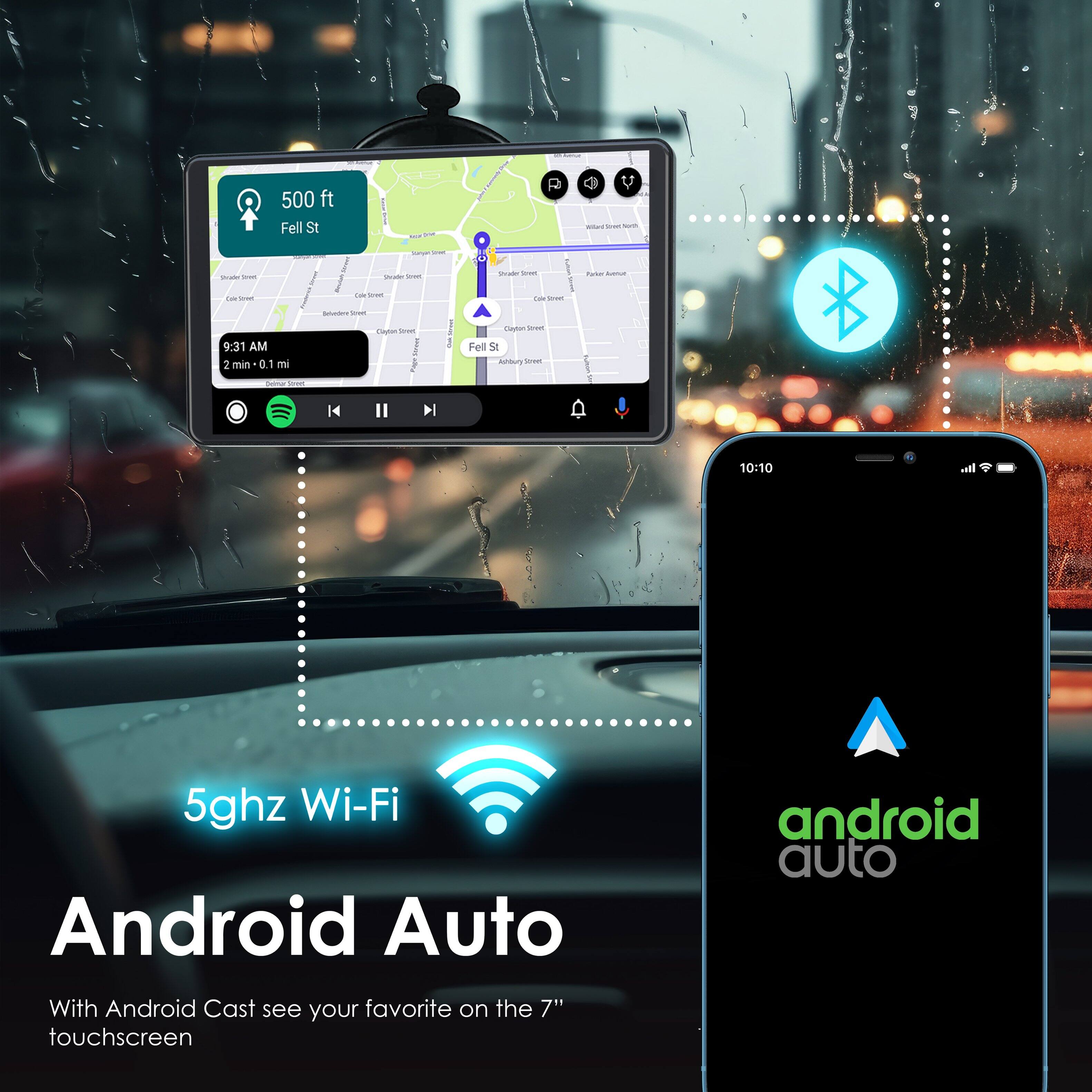 500 ft Fell St. - 9:31 AM 2 min 0.1 mi - 5ghz Wi-Fi Android Auto With Android Cast see your favorite on the 7" touchscreen android auto