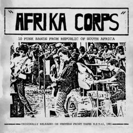 Various Artists - Afrika Corps: 10 Punk Bands From Republic Of South Africa - VINYL LP