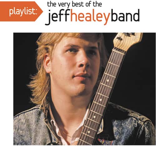 Jeff Healey - Playlist: The Very Best Of The Jeff Healey Band   - COMPACT DISCS [CD]