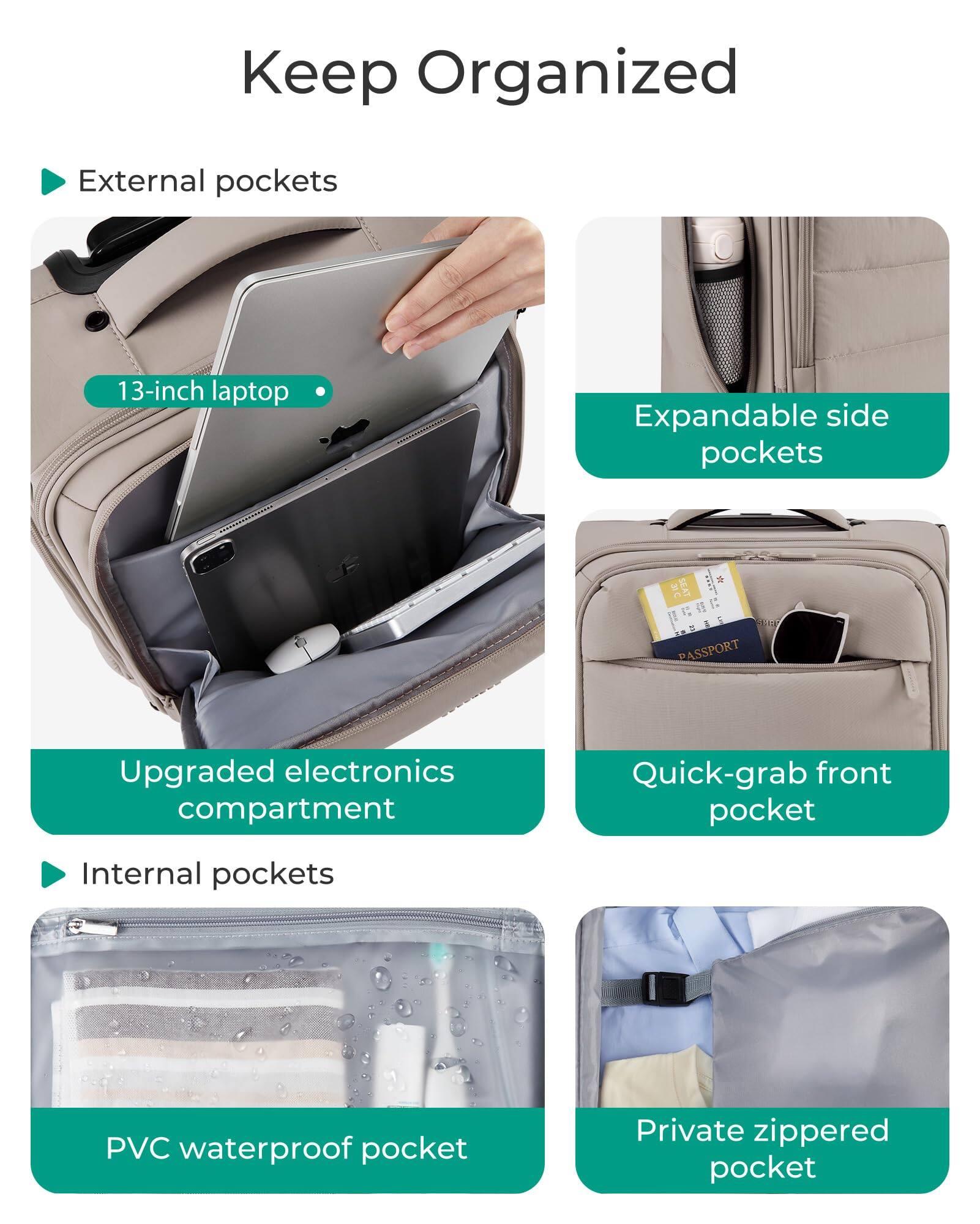 Keep Organized

External pockets
- 13-inch laptop
- Expandable side pockets

Internal pockets
- Upgraded electronics compartment
- Quick-grab front pocket
- PVC waterproof pocket
- Private zippered pocket