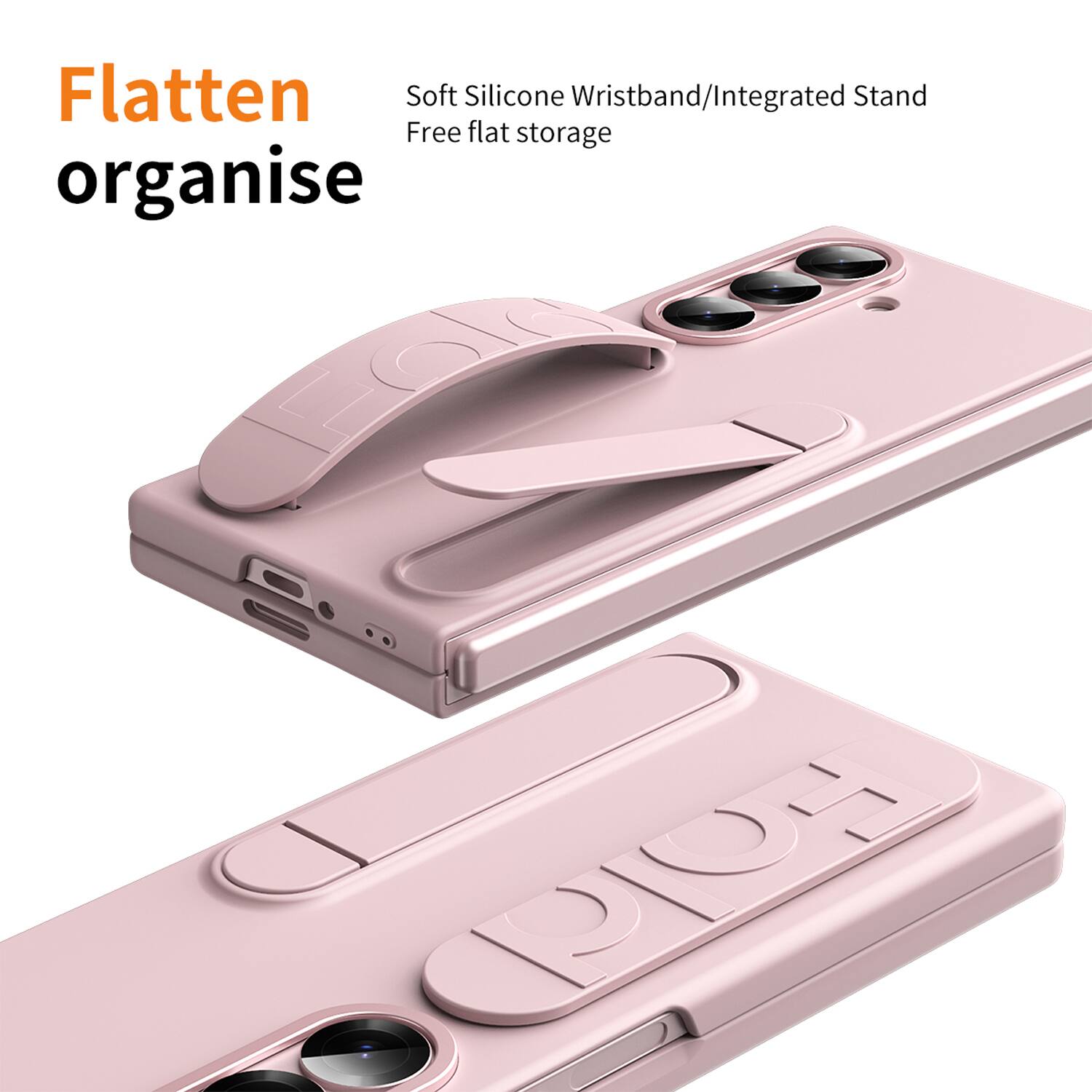 Flatten organise

Soft Silicone Wristband/Integrated Stand
Free flat storage