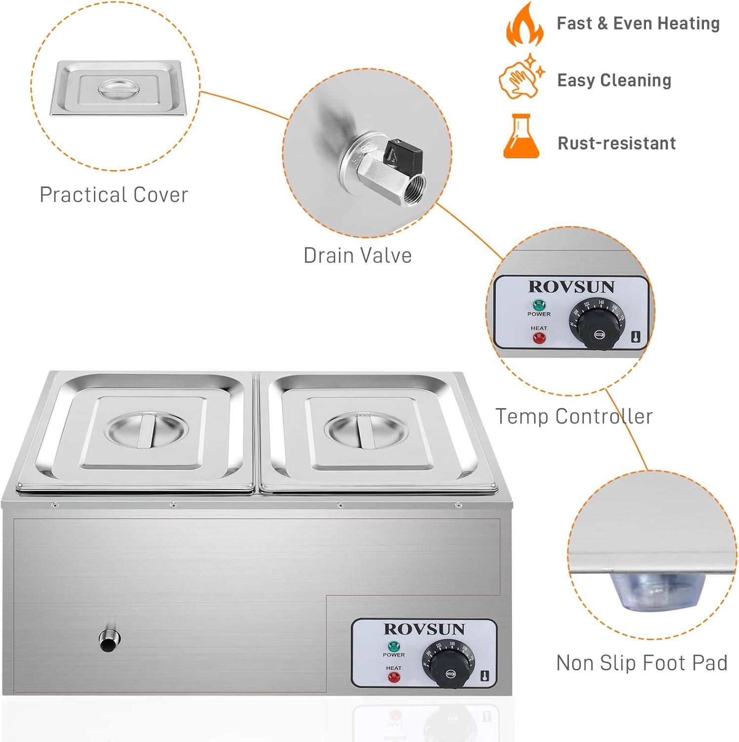 Fast & Even Heating  
Easy Cleaning  
Rust-resistant  
Practical Cover  
Drain Valve  
Temp Controller  
Non Slip Foot Pad