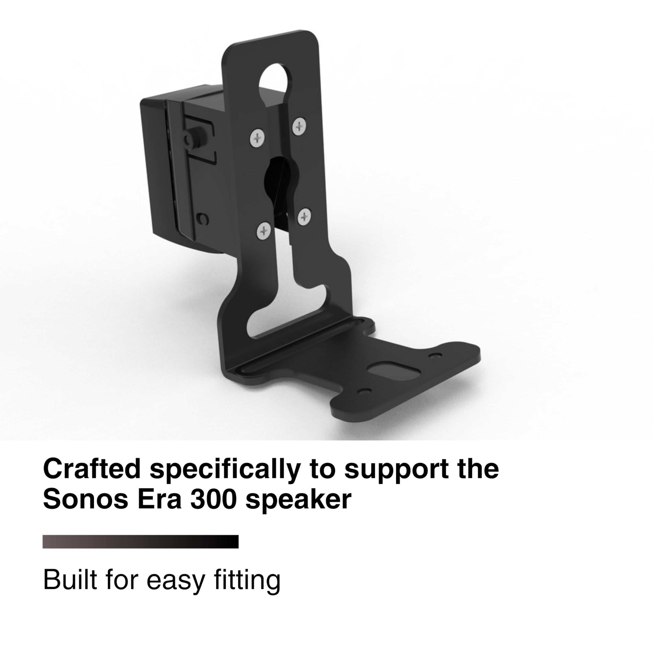 Crafted specifically to support the Sonos Era 300 speaker

Built for easy fitting