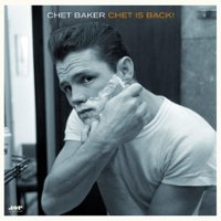 Chet Is Back! [LP] - VINYL - Front_Zoom