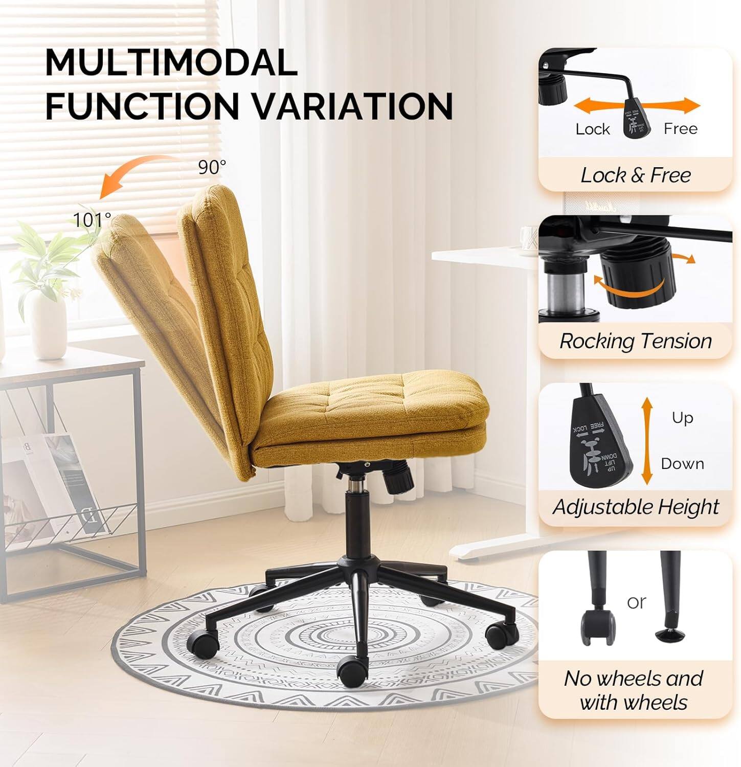 MULTIMODAL FUNCTION VARIATION

- Lock Free 90°
- Lock & Free 101°
- Rocking Tension
- Adjustable Height (Up/Down)
- No wheels and with wheels