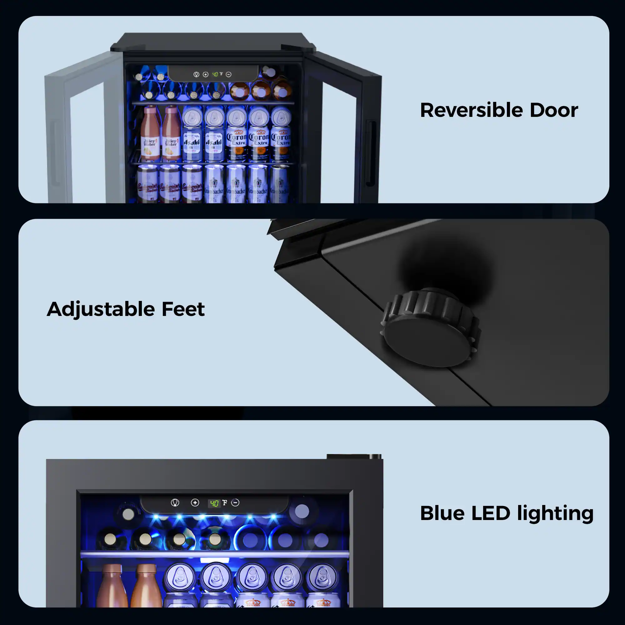 - Reversible Door
- Adjustable Feet
- Blue LED lighting