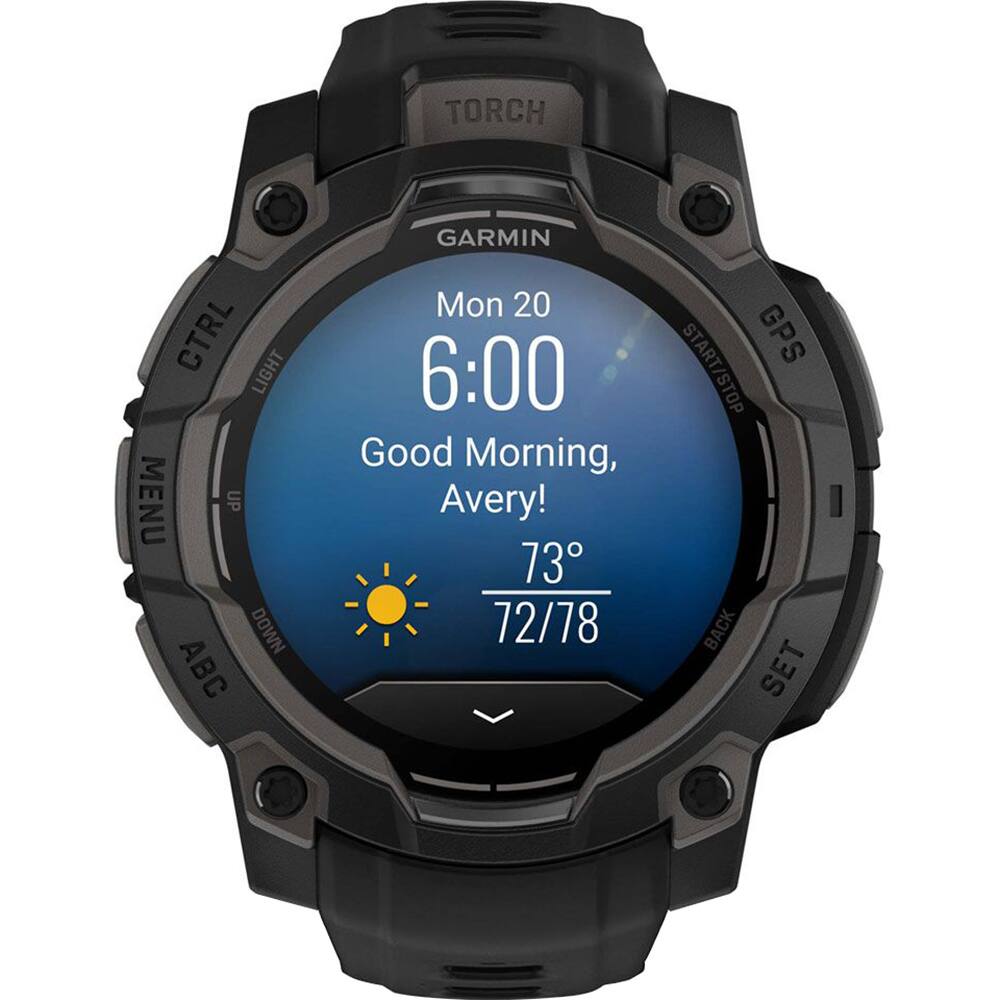 TORCH CTRL LIGHT MENU UP DOWN ABC GARMIN Mon 20 GPS 6:00 START/STOP Good Morning, Avery! 73° 72/78 BACK SET