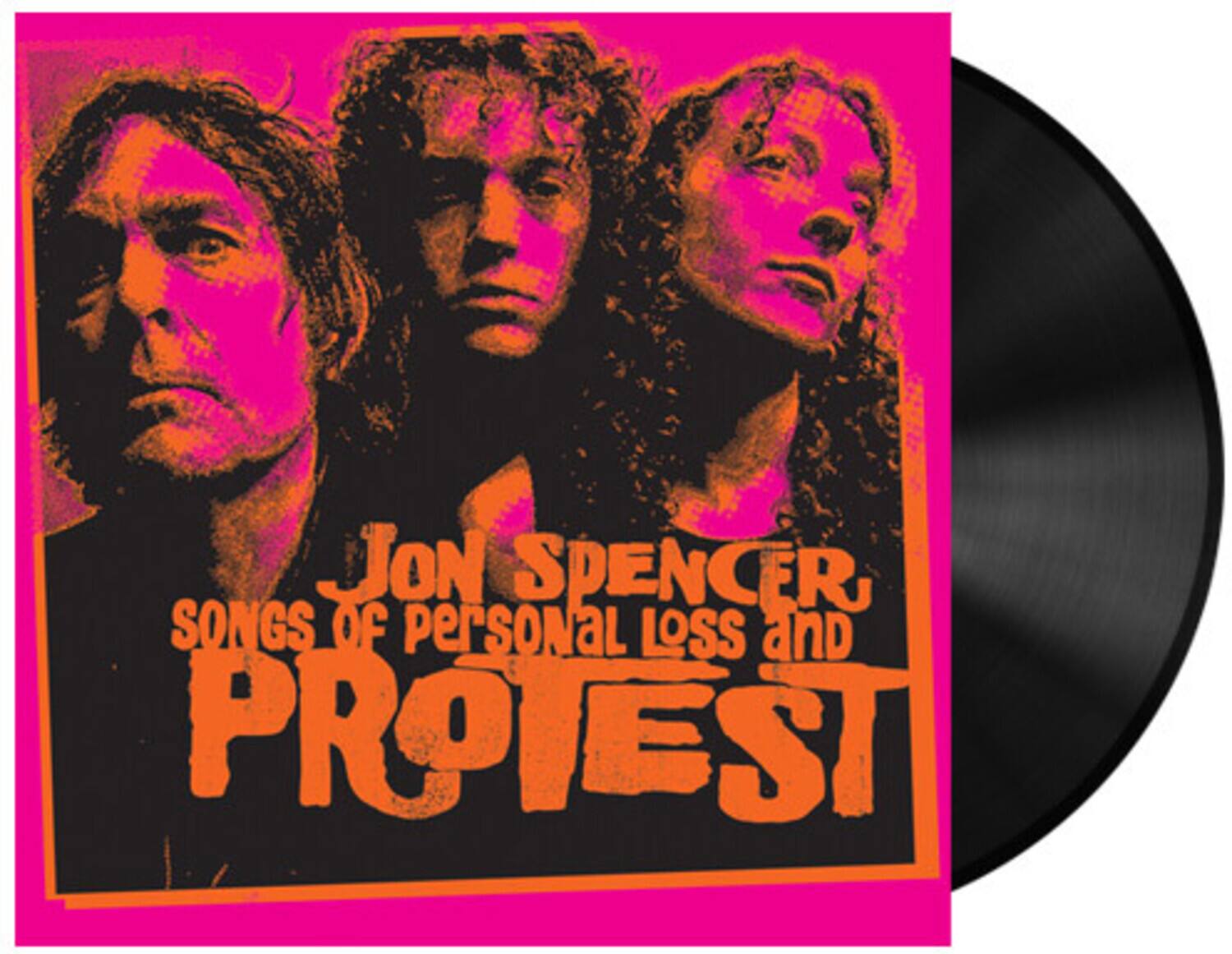 Jon Spencer - Songs of Personal Loss and Protest   - VINYL LP