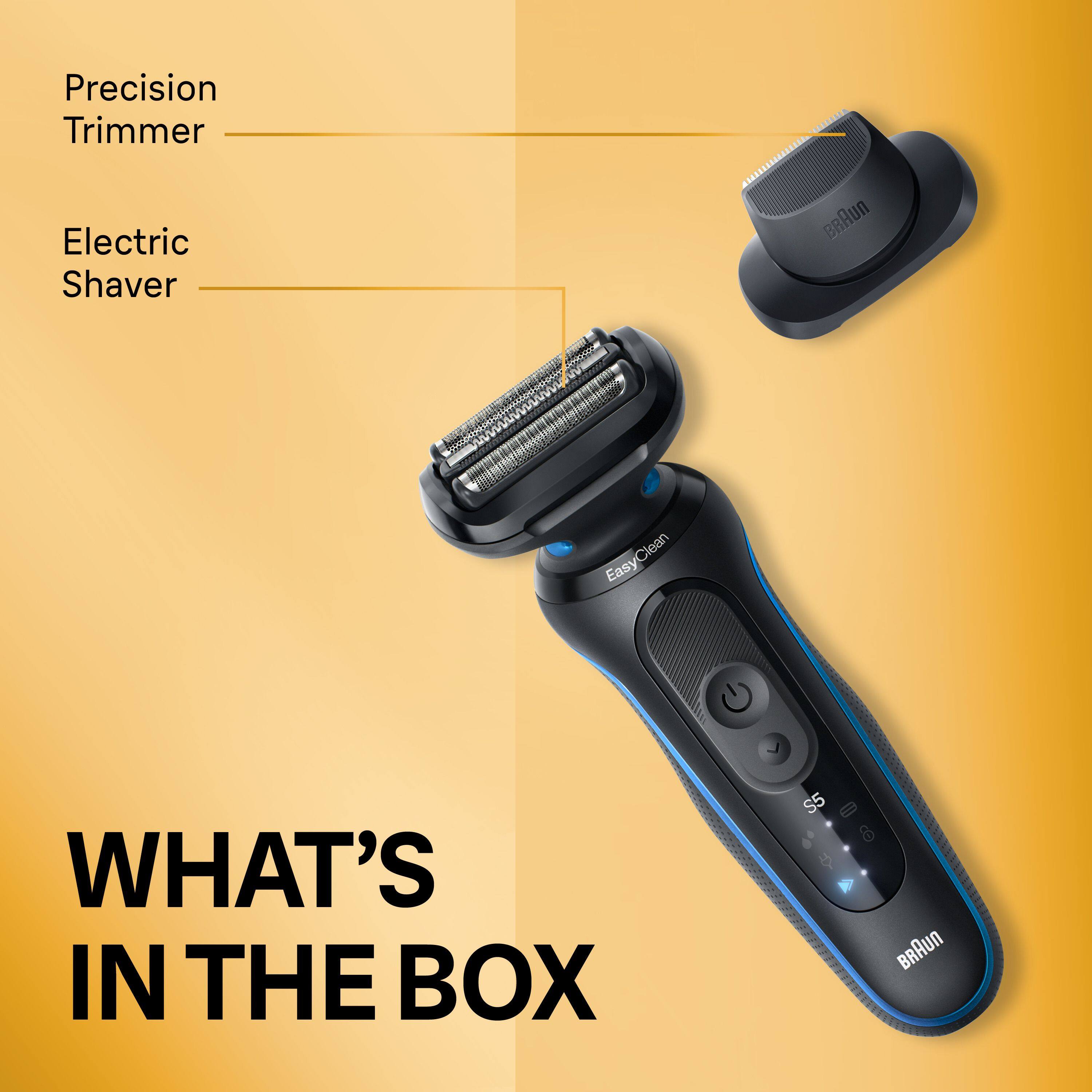 Precision Trimmer  
Electric Shaver  

WHAT'S IN THE BOX  

S5 BRAUN