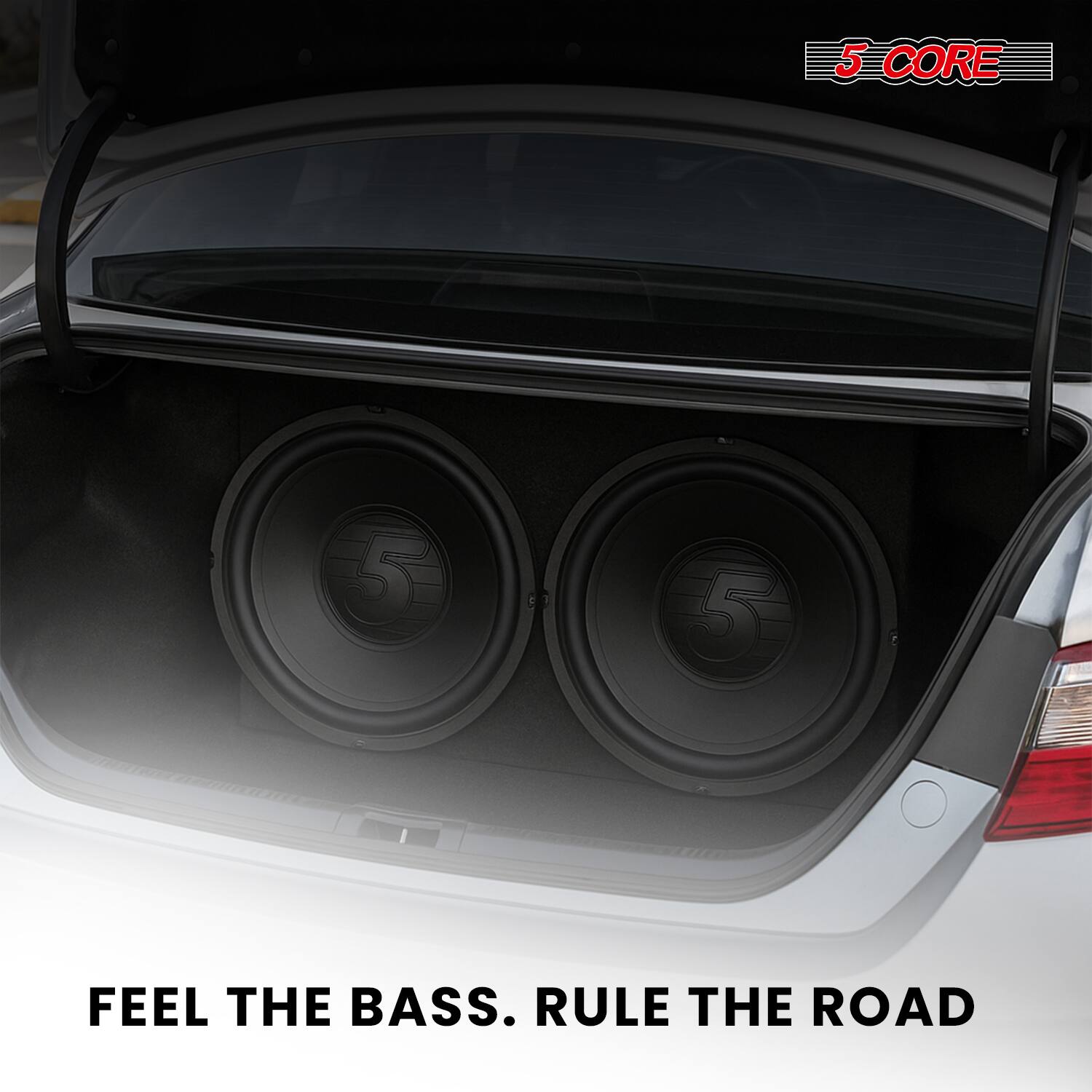 5 CORE

FEEL THE BASS. RULE THE ROAD