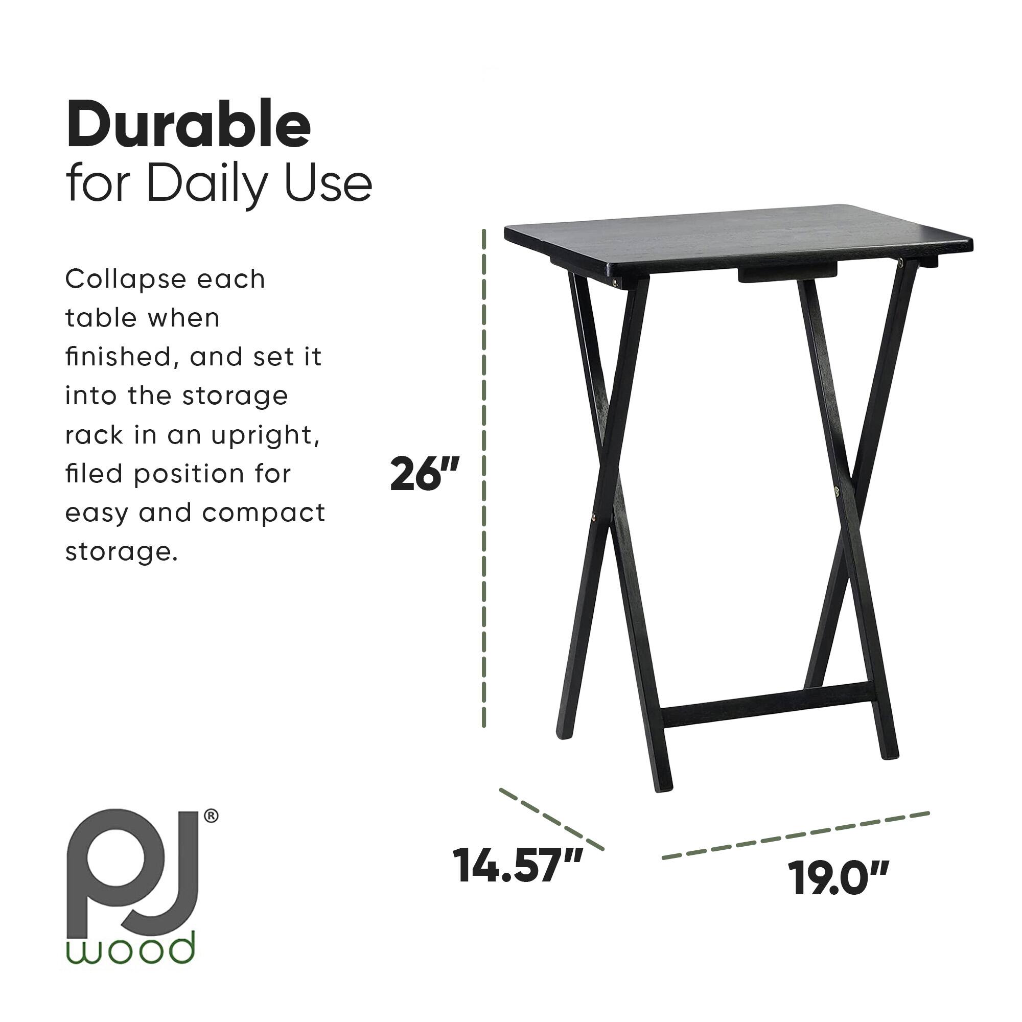Durable for Daily Use

Collapse each table when finished, and set it into the storage rack in an upright, filed position for easy and compact storage.

26"  
14.57"  
19.0"

PJ wood
