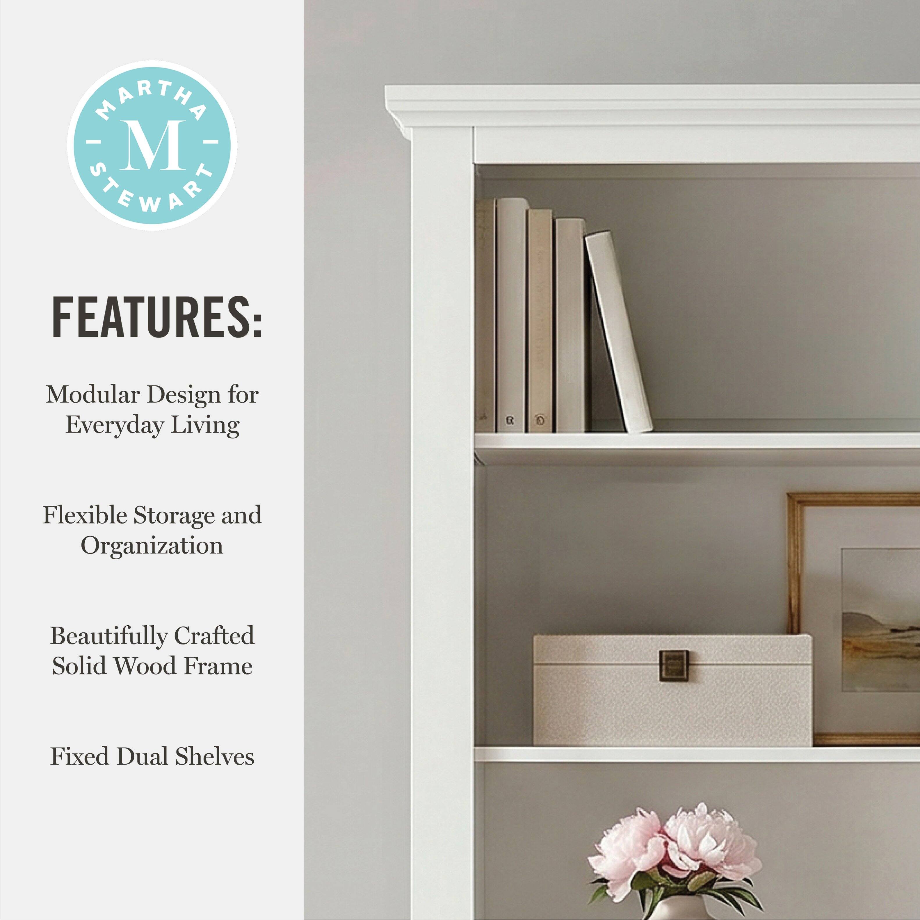MARTHA - M STEWART FEATURES: Modular Design for Everyday Living Flexible Storage and Organization Beautifully Crafted Solid Wood Frame Fixed Dual Shelves