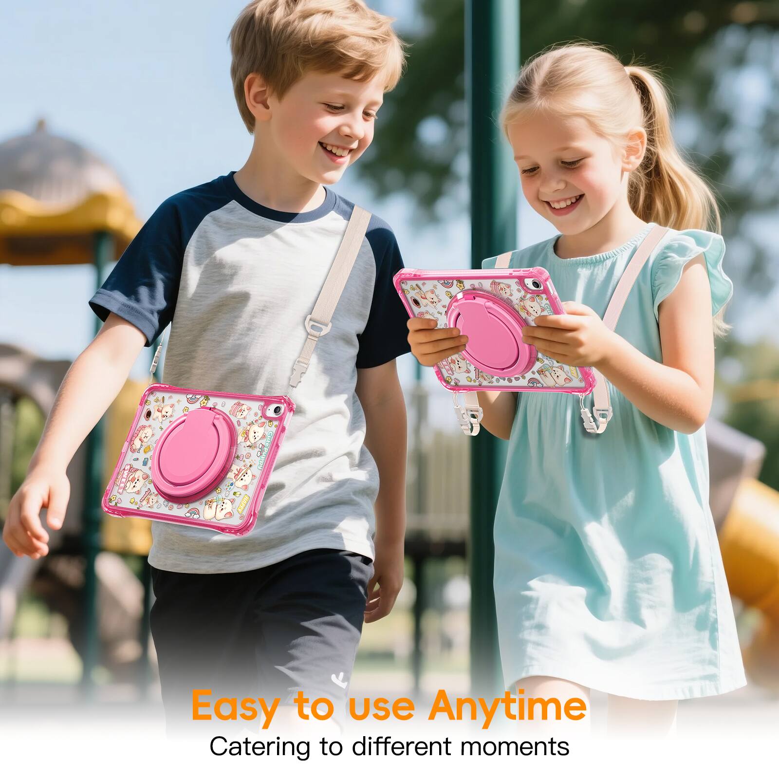 Easy to use Anytime  
Catering to different moments
