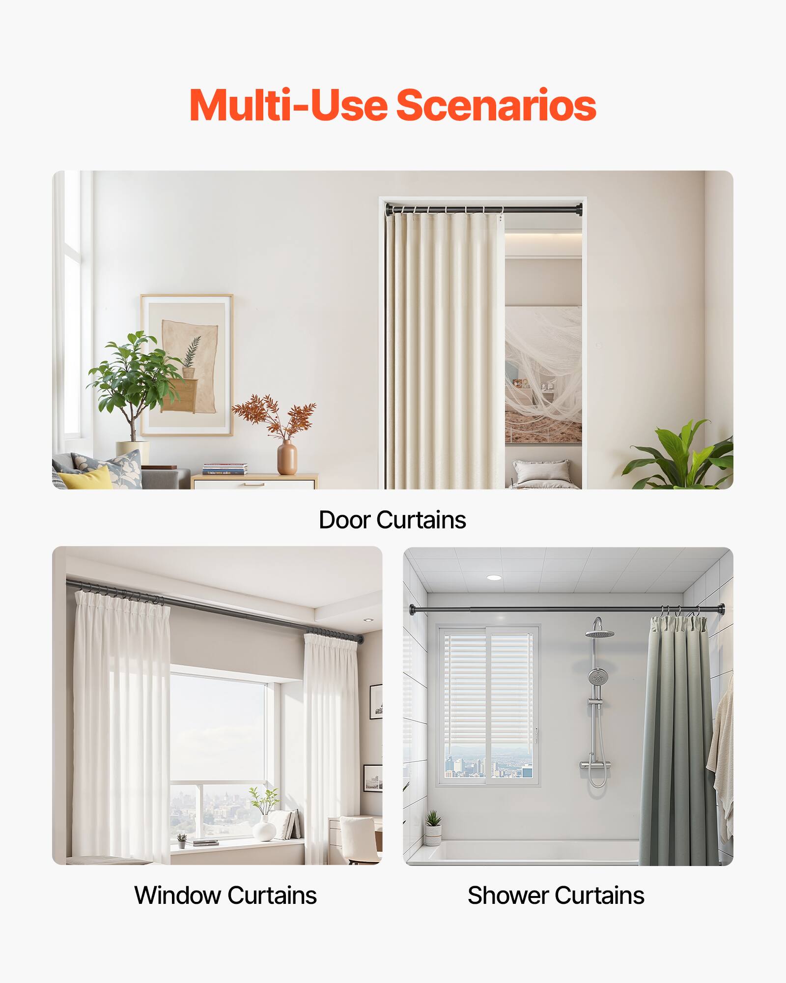 Multi-Use Scenarios

- Door Curtains
- Window Curtains
- Shower Curtains