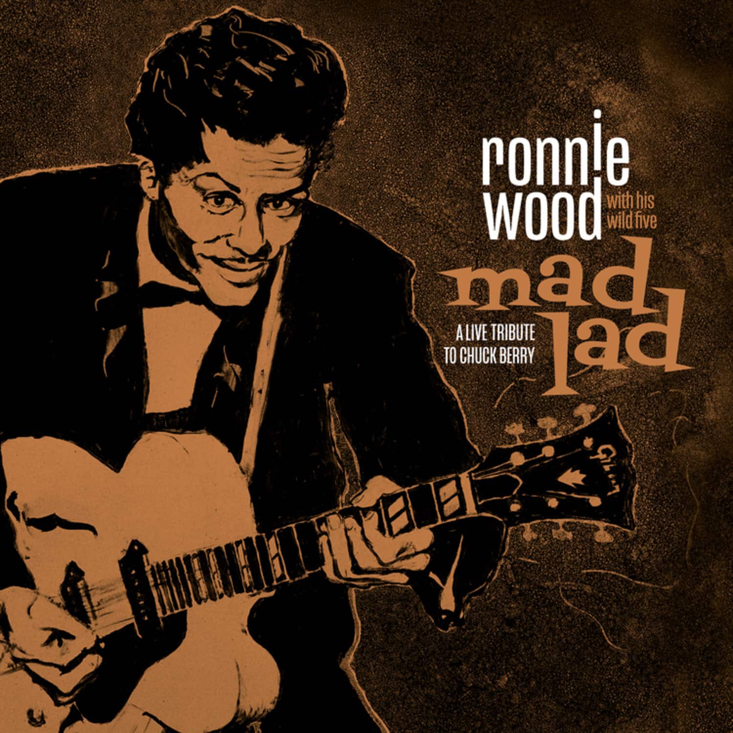 Ronnie Wood with His Wild Five - Mad Lad: A Live Tribute To Chuck Berry  - VINYL LP