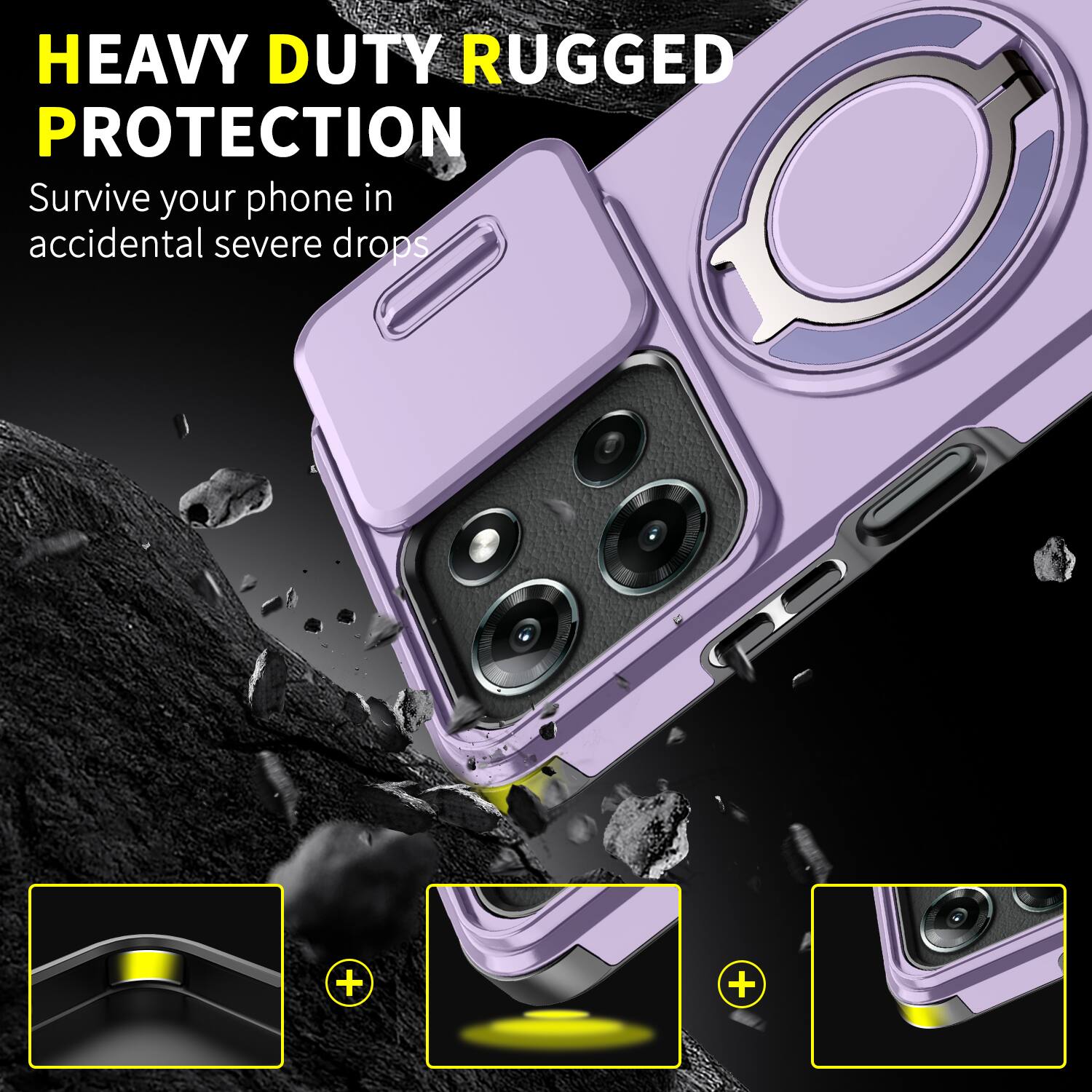 HEAVY DUTY RUGGED PROTECTION  
Survive your phone in accidental severe drops