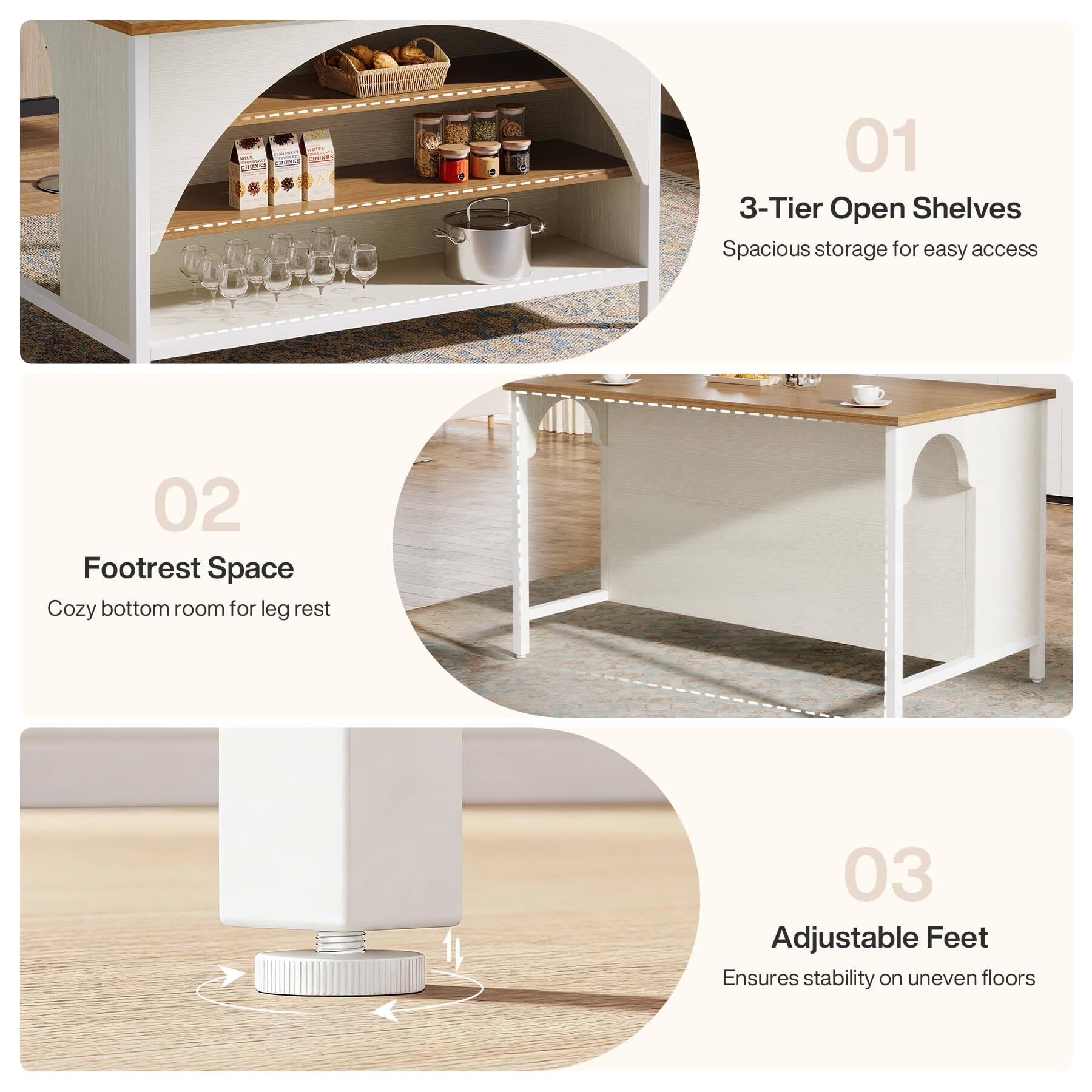 01 3-Tier Open Shelves Spacious storage for easy access
02 Footrest Space Cozy bottom room for leg rest
03 Adjustable Feet Ensures stability on uneven floors