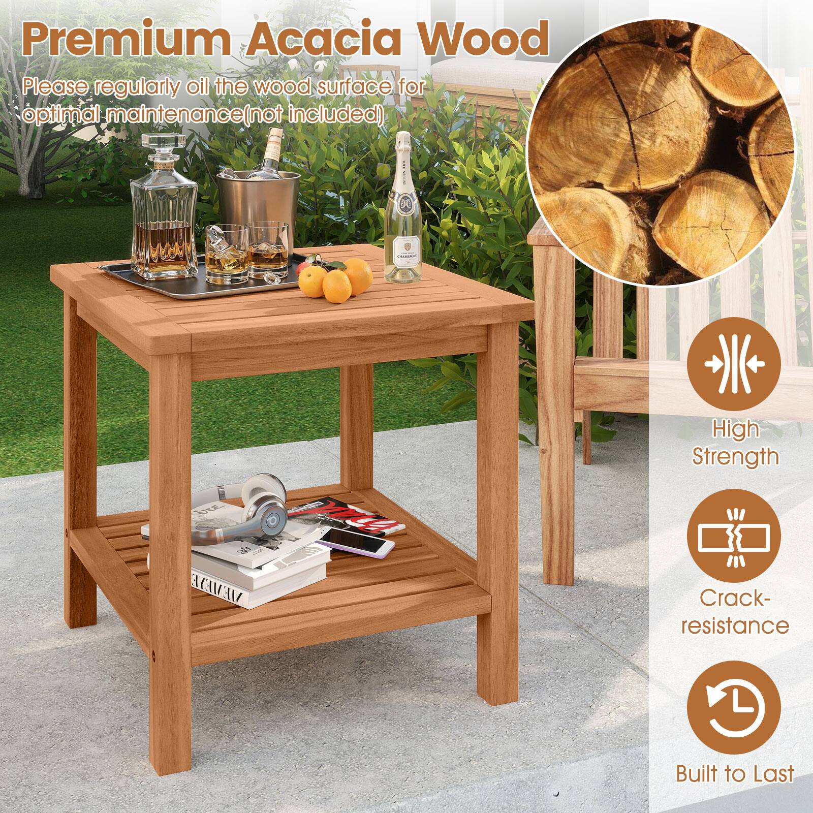 Premium Acacia Wood

Please regularly oil the wood surface for optimal maintenance (not included)

- High Strength
- Crack-resistance
- Built to Last