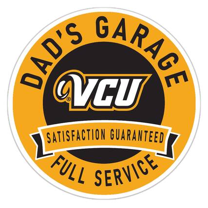 DAD'S GARAGE
VCU
SATISFACTION GUARANTEED
FULL SERVICE