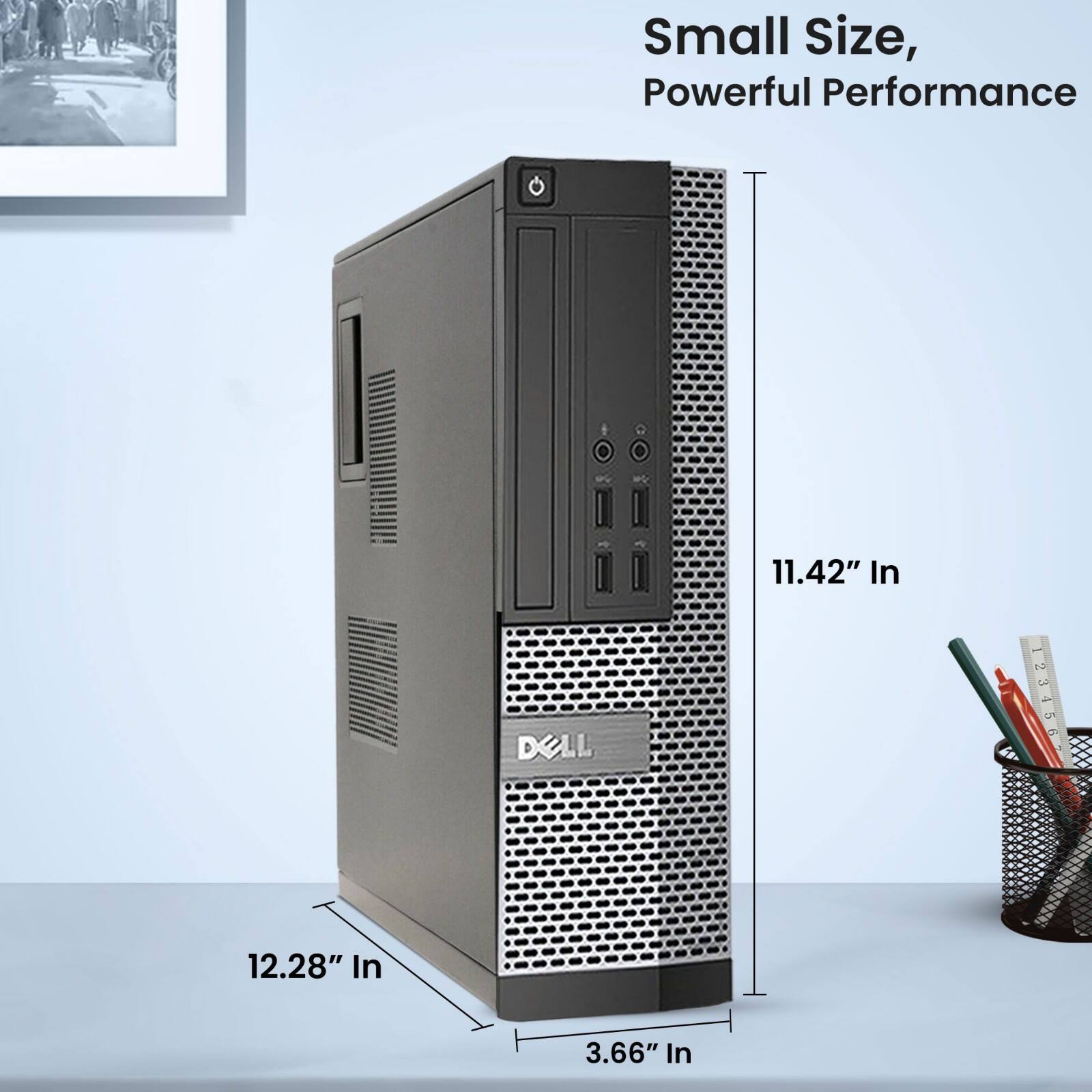 Small Size, Powerful Performance
11.42" In
12.28" In
3.66" In