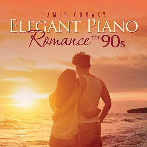 Jamie Conway - Elegant Piano Romance: The 90s   - COMPACT DISCS [CD] price history on PriceWatchPro