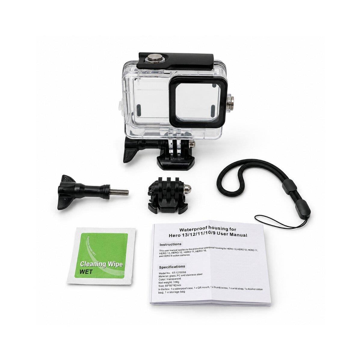 Cleaning Wipe WET

Waterproof housing for Hero 13/12/11/10/9 User Manual Instructions

apples 50 housing HERO ULHERO 2 HERO manual HERO 10 2 12 HERO . HERO 12 HERO and HERO 1 action cameras.

Specifications
Model: ST-1270056
PC and stainless steel
Material: glass
Color: transparent
Net weight: 100g
Size: 89x95x42mm
case, OR mount thumb screw, It the BOX 1 waterproof wrig wap, 1x.Alcohol "A bag. 1 : storage bag