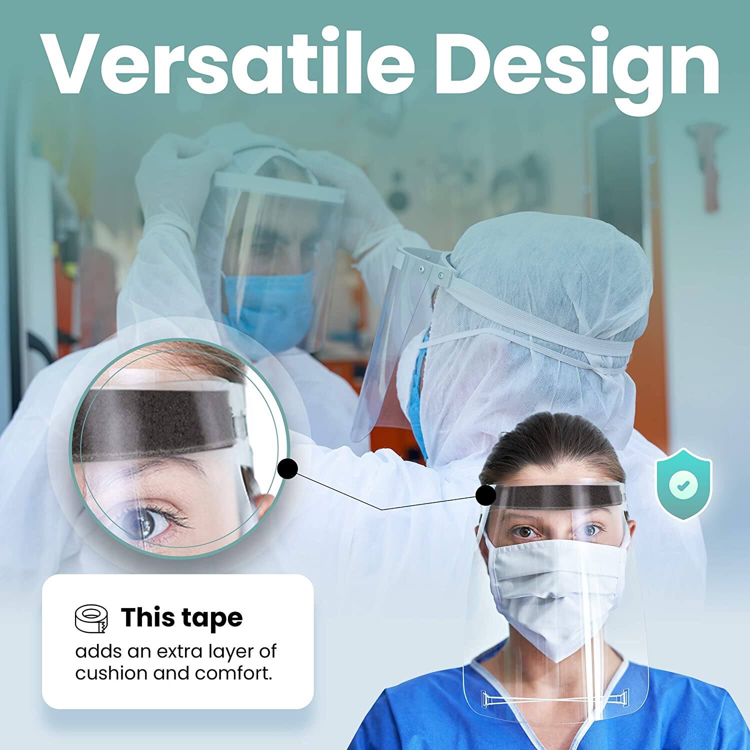 Versatile Design  
This tape adds an extra layer of cushion and comfort.