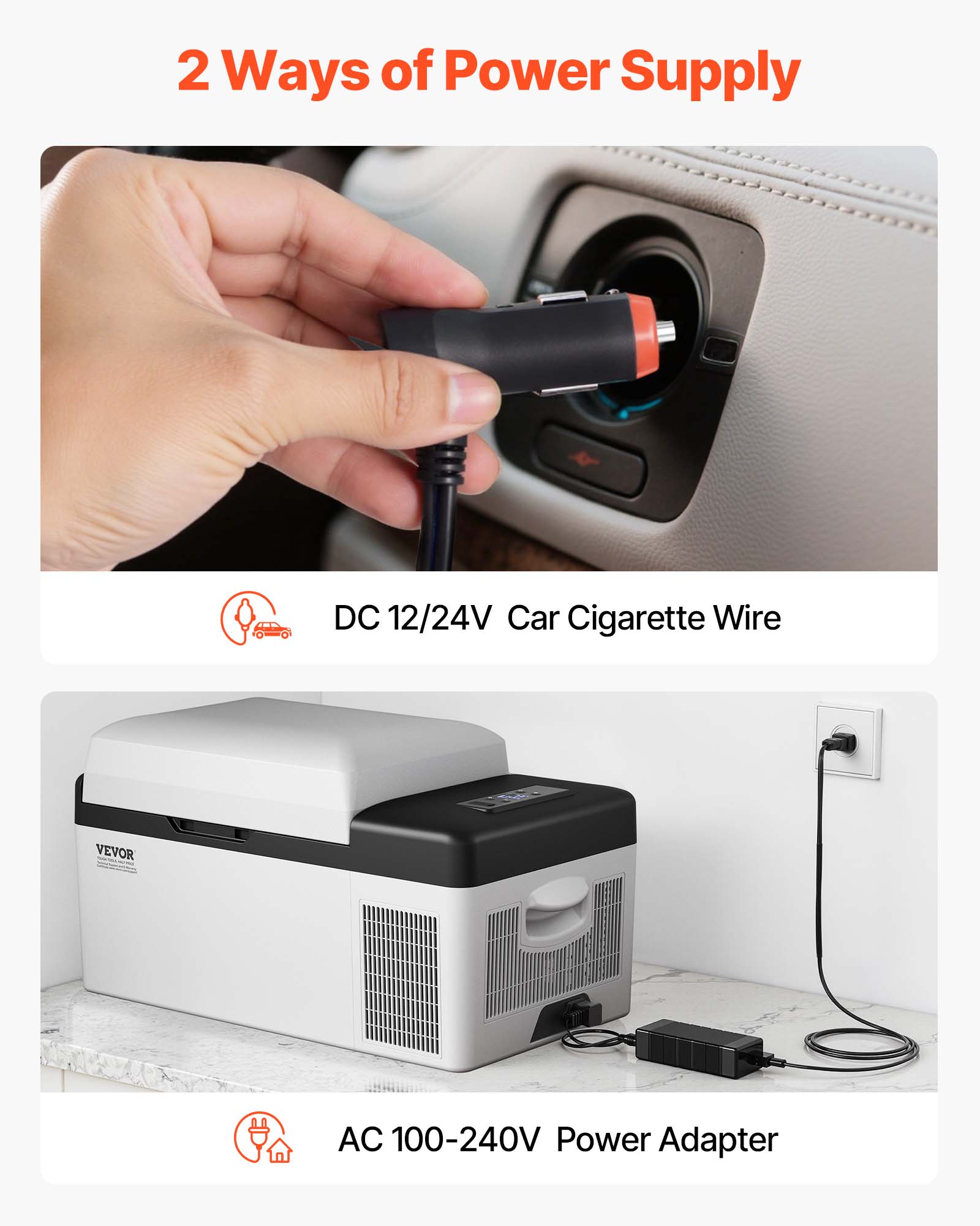 2 Ways of Power Supply

- DC 12/24V Car Cigarette Wire
- AC 100-240V Power Adapter