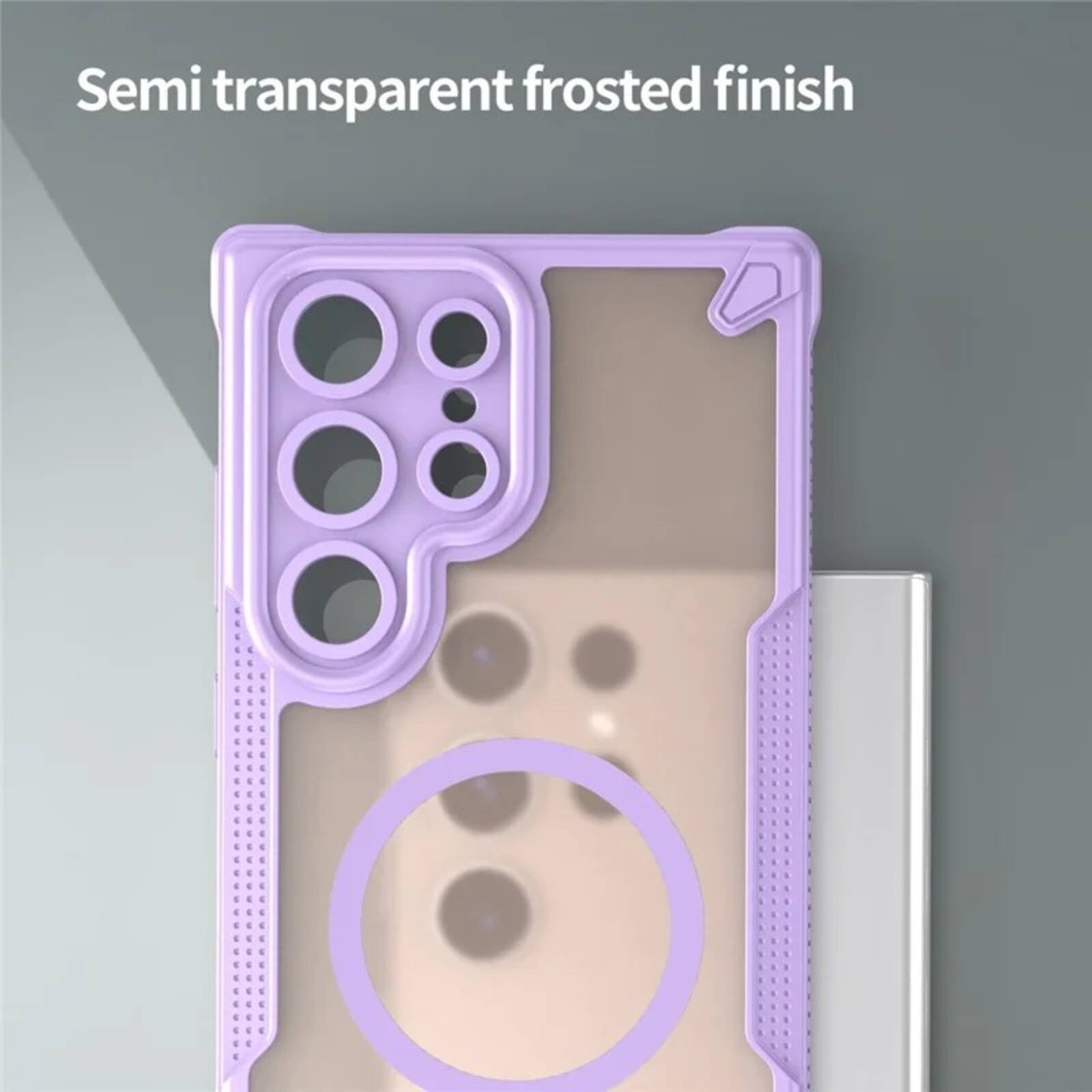 Semi transparent frosted finish