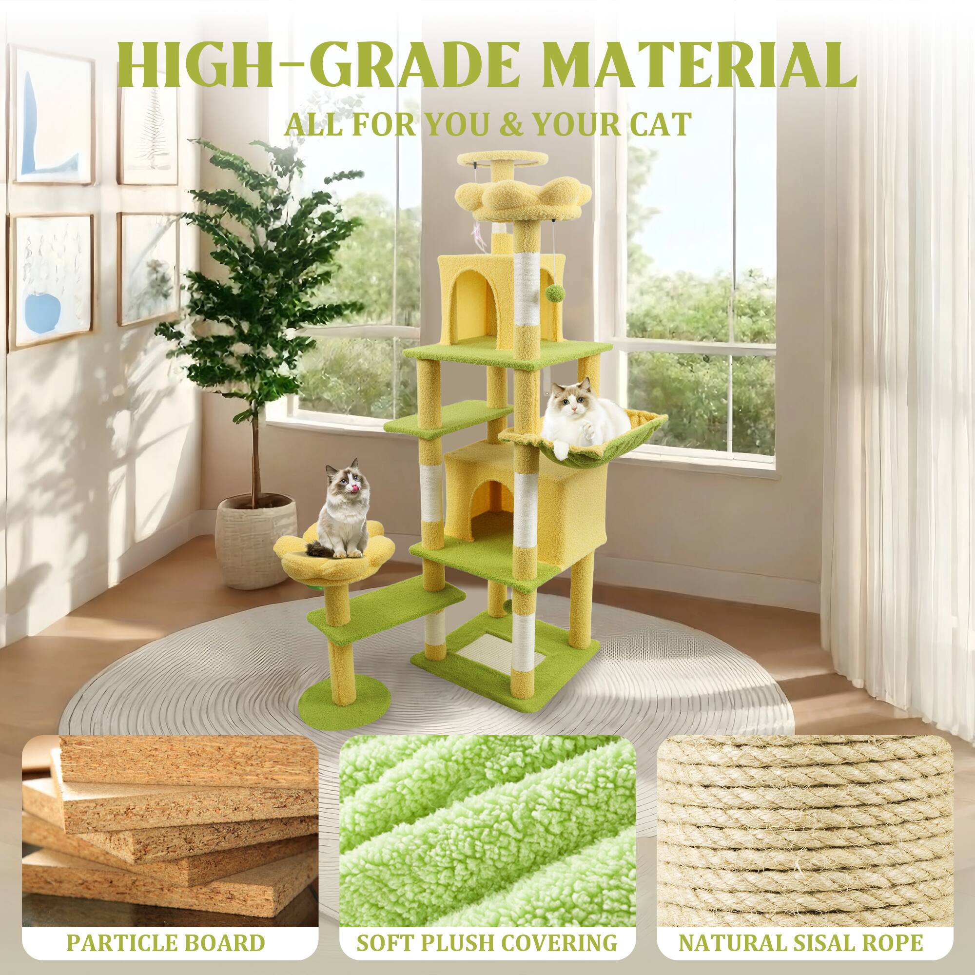 HIGH-GRADE MATERIAL ALL FOR YOU & YOUR CAT

PARTICLE BOARD
SOFT PLUSH COVERING
NATURAL SISAL ROPE