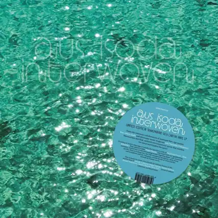 aus isoda
interwoven
LIMITED EDITION TRANSPARENT SEA GREEN VINYL LP
From the visionary collaboration of electronic music of VINTL LP the ambient magician Japanese New Age master and kindles environmental spirit. soothes the soul.
Drawing on deep meditative and binaural beats that soothe the spirit.