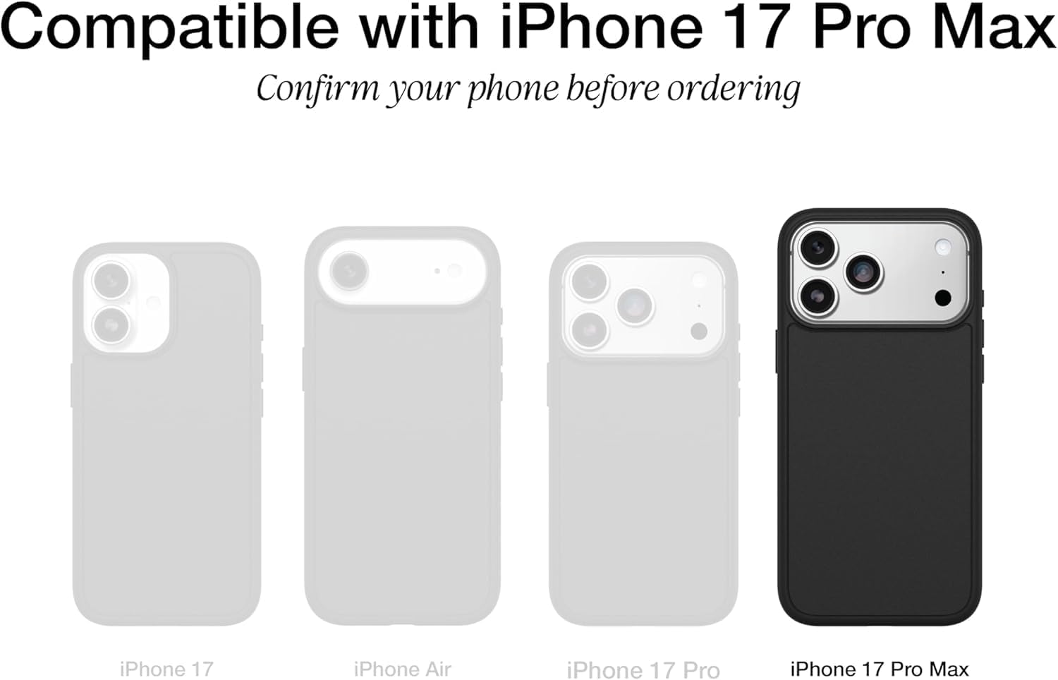 Compatible with iPhone 17 Pro Max  
Confirm your phone before ordering  

iPhone 17  
iPhone Air  
iPhone 17 Pro  
iPhone 17 Pro Max