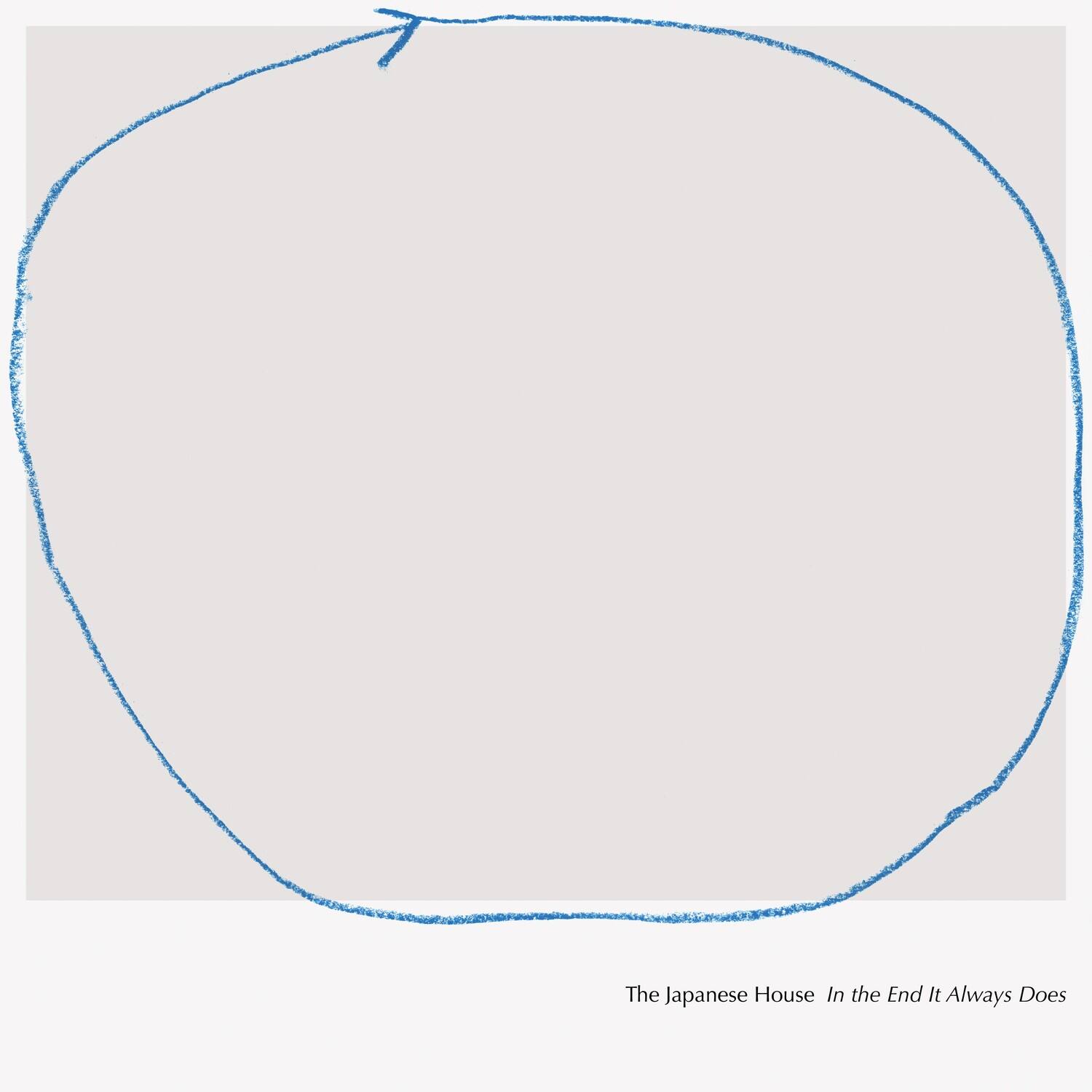 The Japanese House  
In the End It Always Does