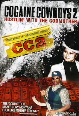 Cocaine Cowboys II: Hustlin’ With the Godmother - DVD