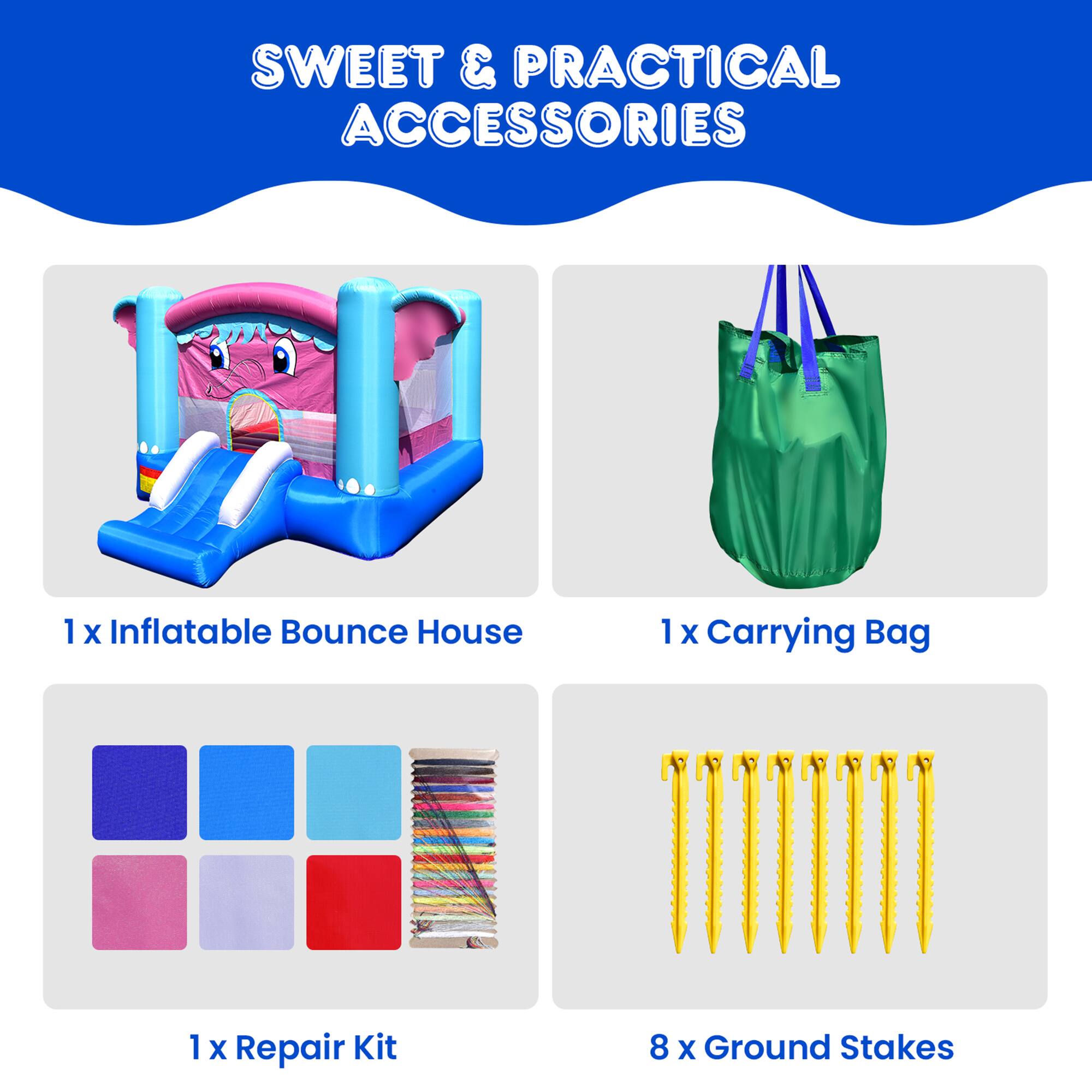 SWEET & PRACTICAL ACCESSORIES

1 x Inflatable Bounce House

1 x Carrying Bag

1 x Repair Kit

8 x Ground Stakes