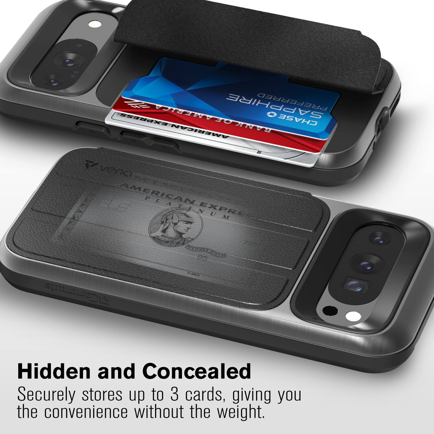 Hidden and Concealed
Securely stores up to 3 cards, giving you the convenience without the weight.