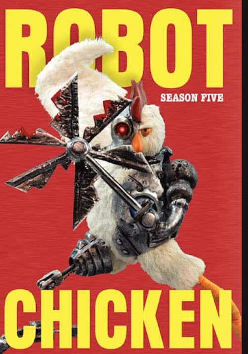 Front. Robot Chicken: Season Five [DVD].