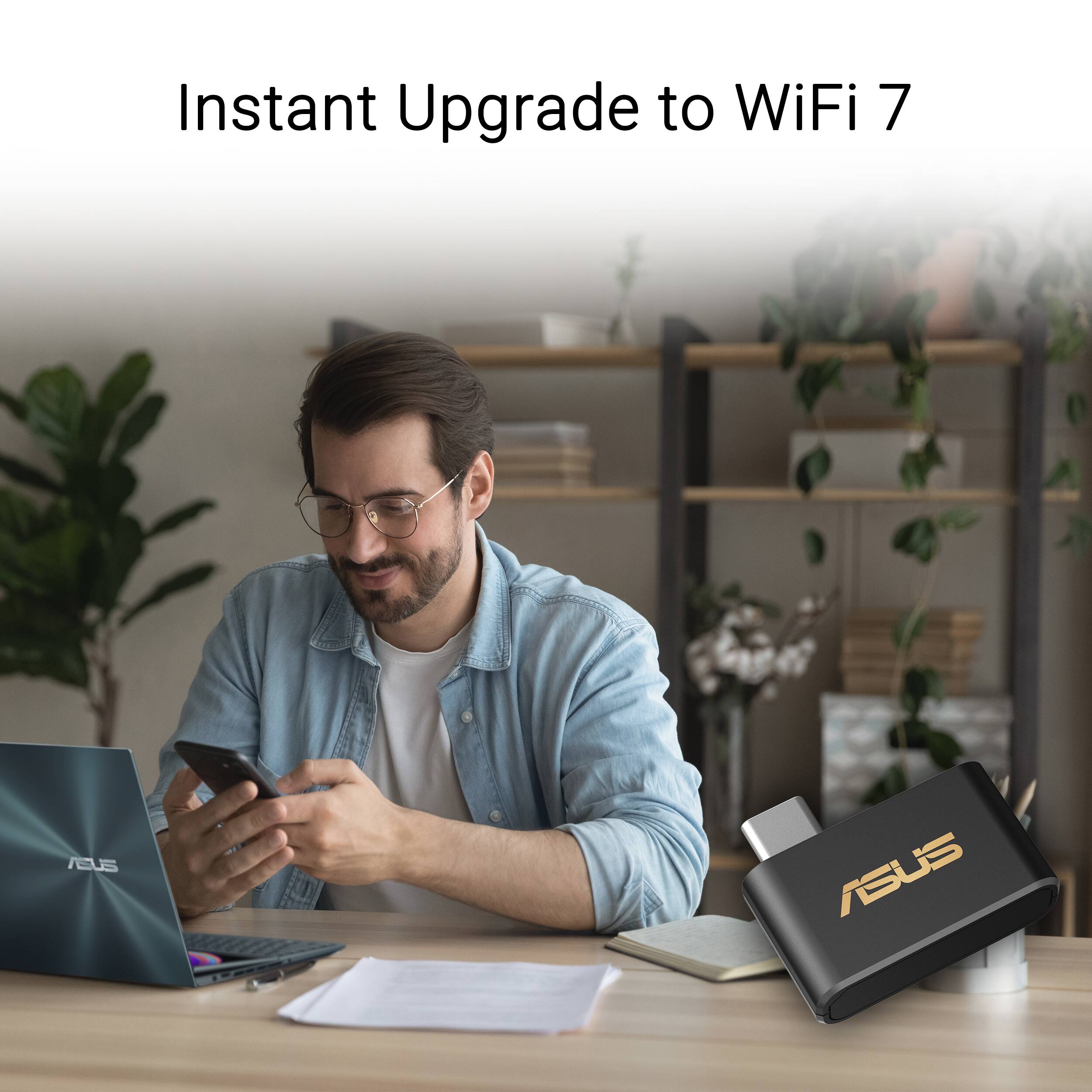 Instant Upgrade to WiFi 7

ASUS