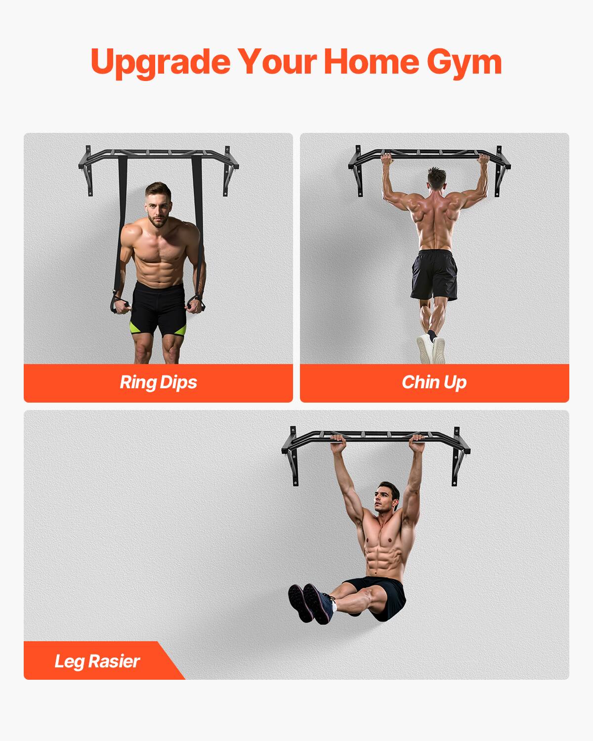 Upgrade Your Home Gym

- Ring Dips
- Chin Up
- Leg Raiser