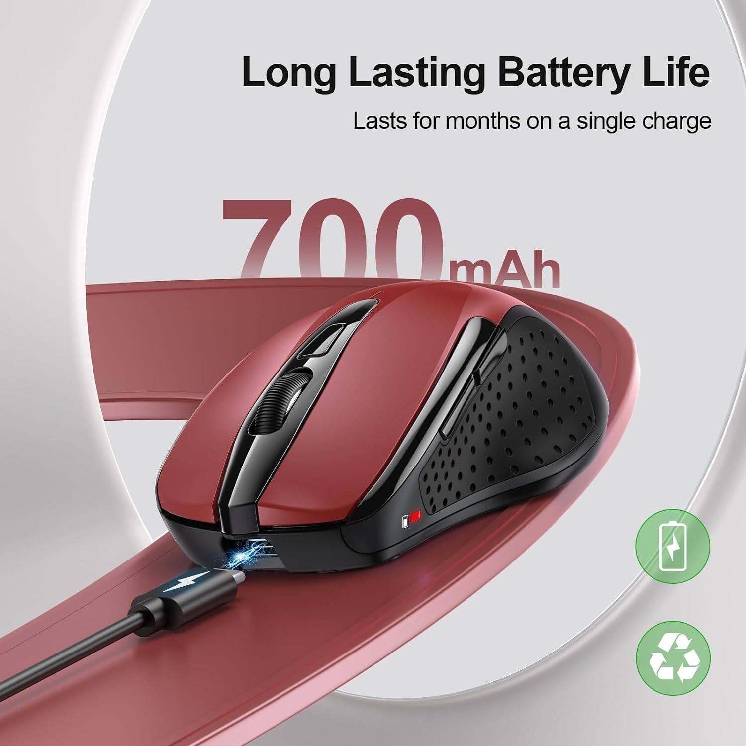 Long Lasting Battery Life  
Lasts for months on a single charge  
700 mAh